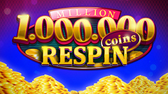 MILLION COINS RESPIN