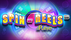 SPIN OF REELS HD PULSE